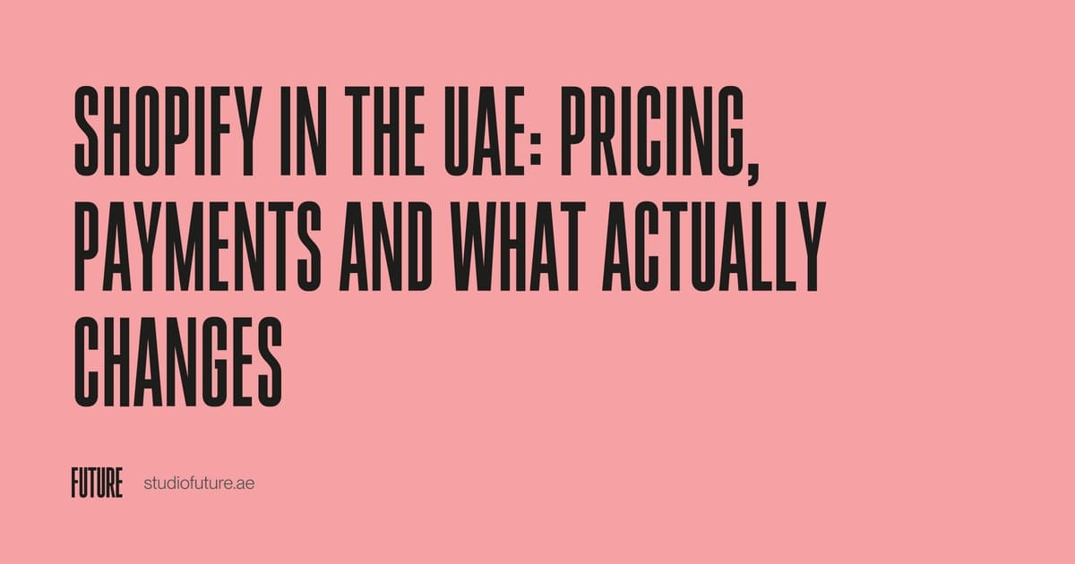 Shopify in the UAE: Pricing, Payments and What Actually Changes article thumbnail